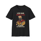 Less Hair More Glare T‑Shirt