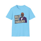 Bald and Fabulous Player T‑Shirt