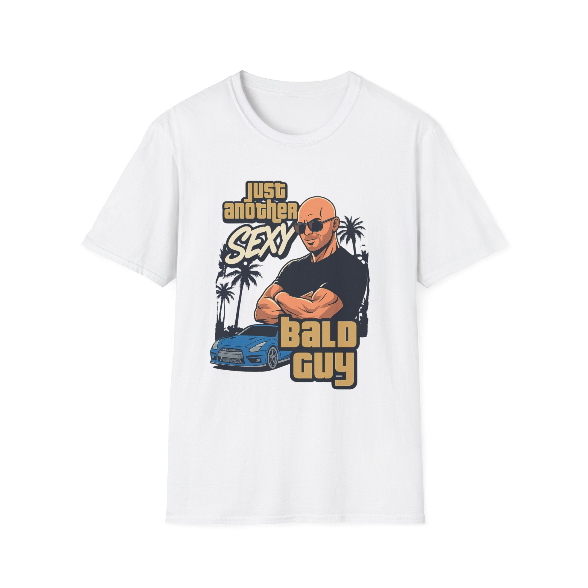 Just Another Sexy Bald Guy T‑Shirt