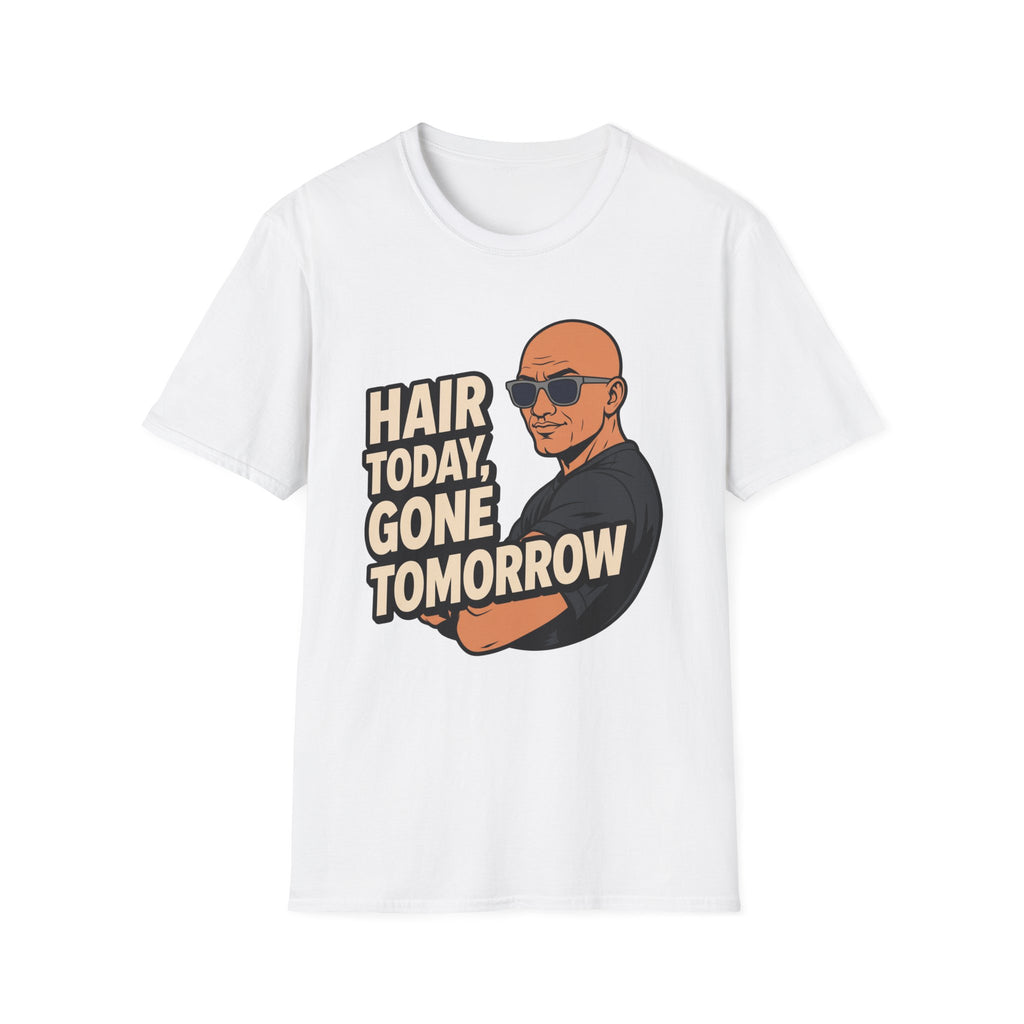 Hair Today Gone Tomorrow Player T‑Shirt