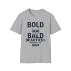 Bold and Bald BBM Member T‑Shirt
