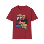 Just Another Sexy Bald Guy T‑Shirt