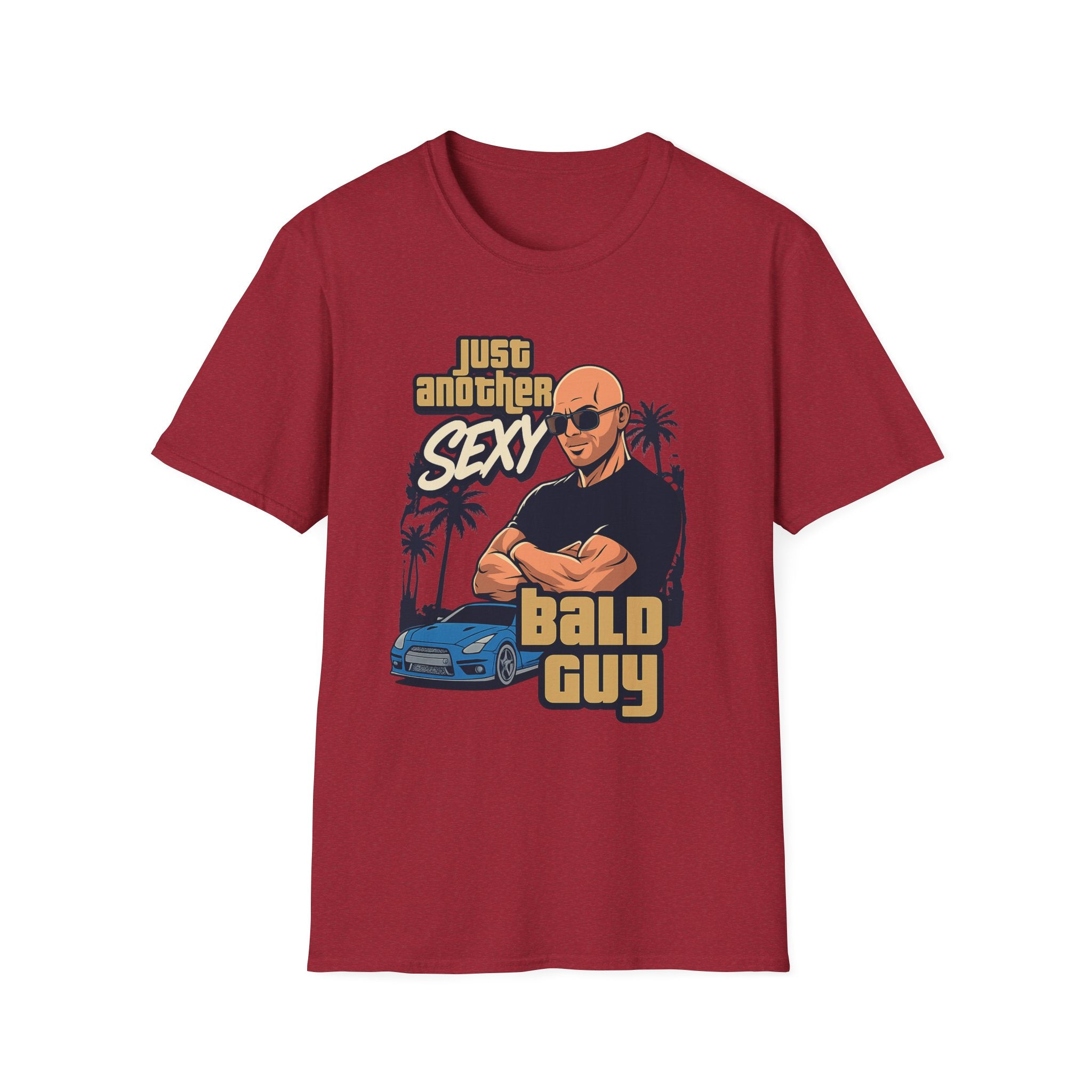 Just Another Sexy Bald Guy T‑Shirt