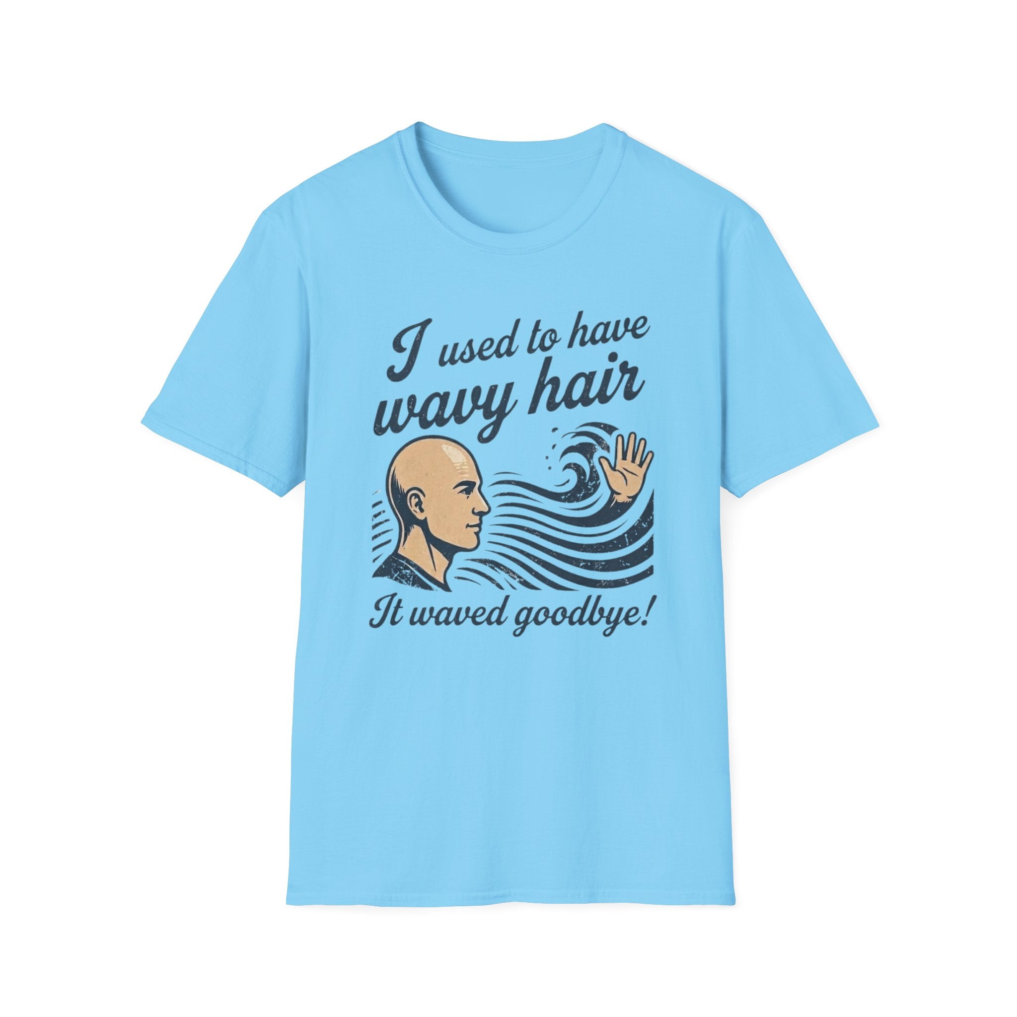 I Used To Have Wavy Hair T‑Shirt