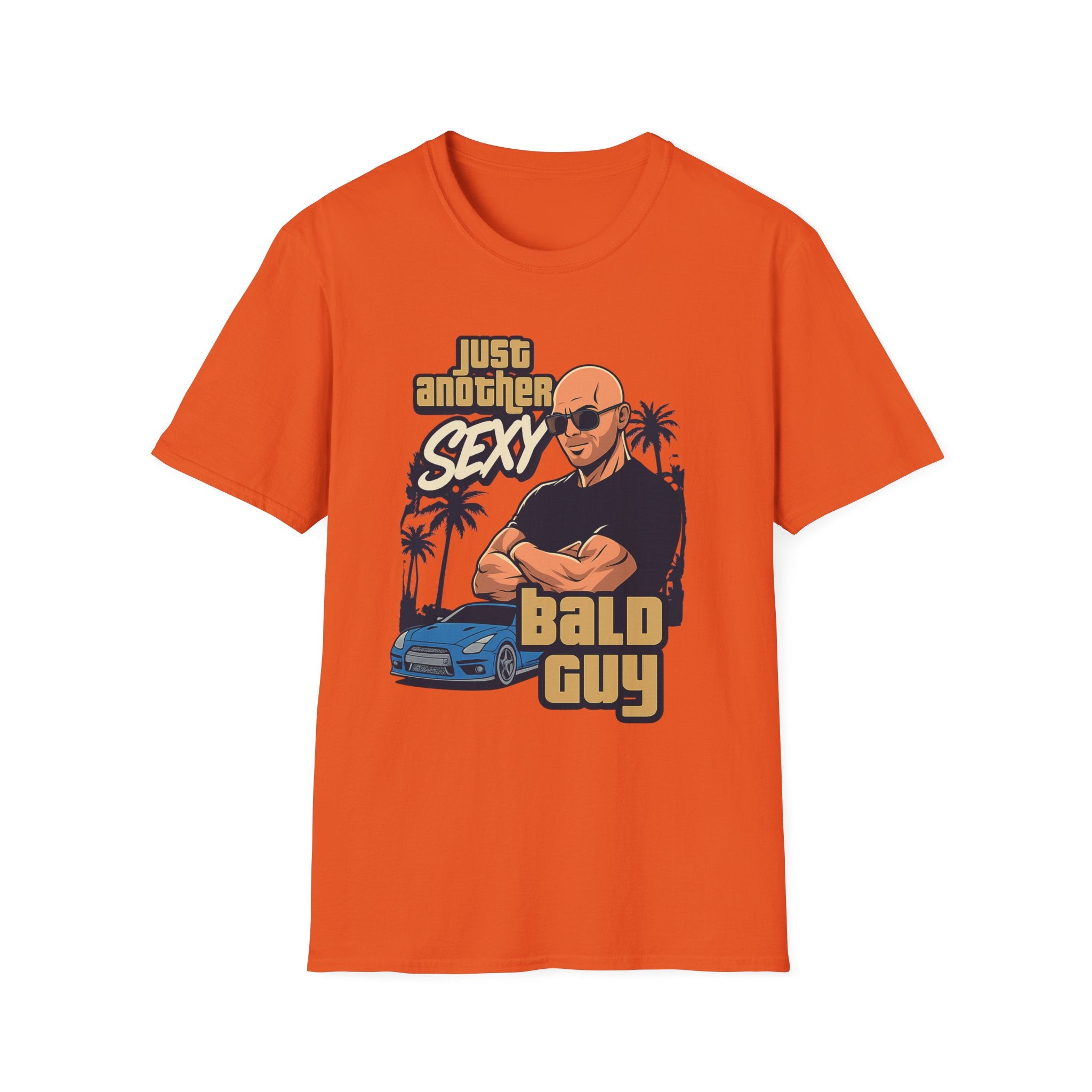 Just Another Sexy Bald Guy T‑Shirt