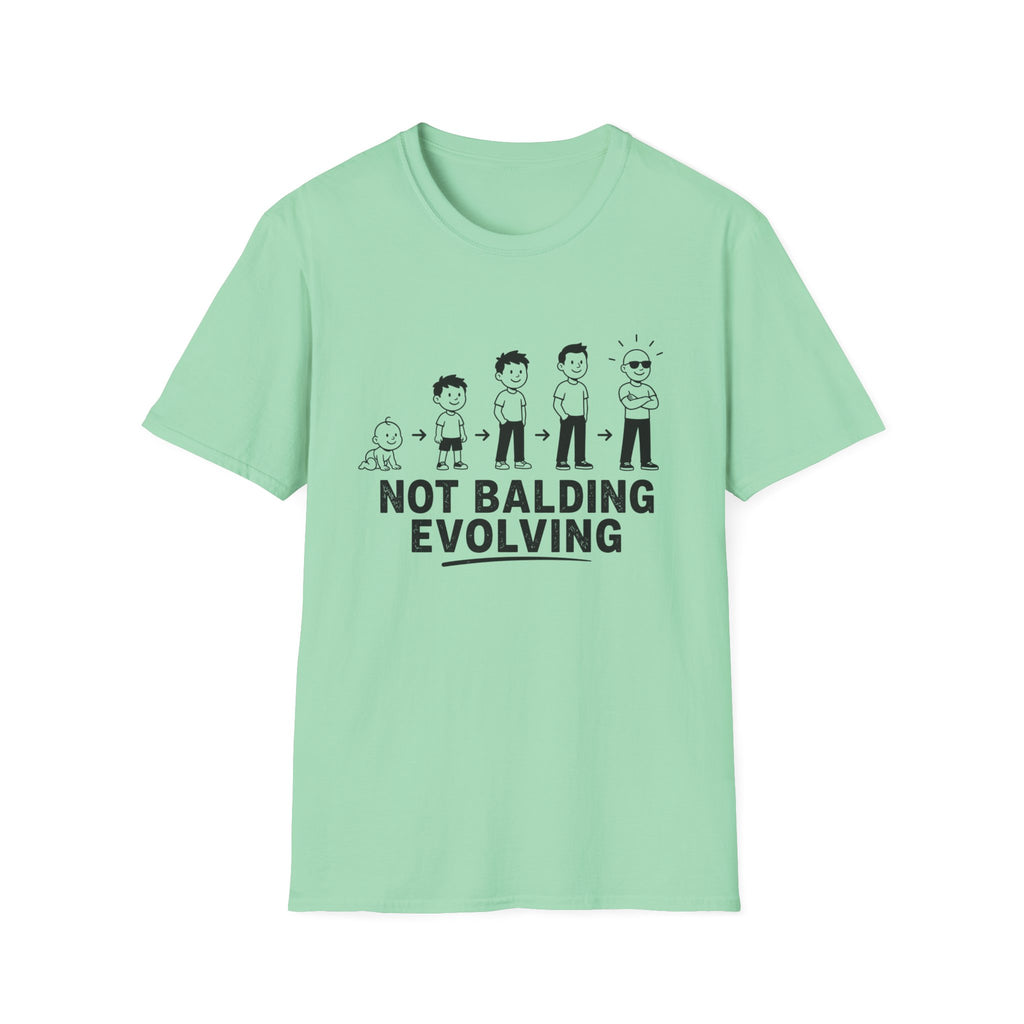 Not Balding Evolving - T-Shirt