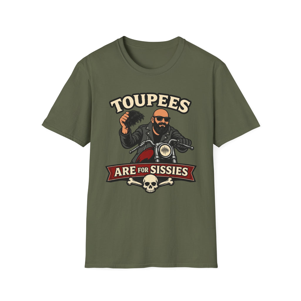 Toupees Are For Sissies T‑Shirt
