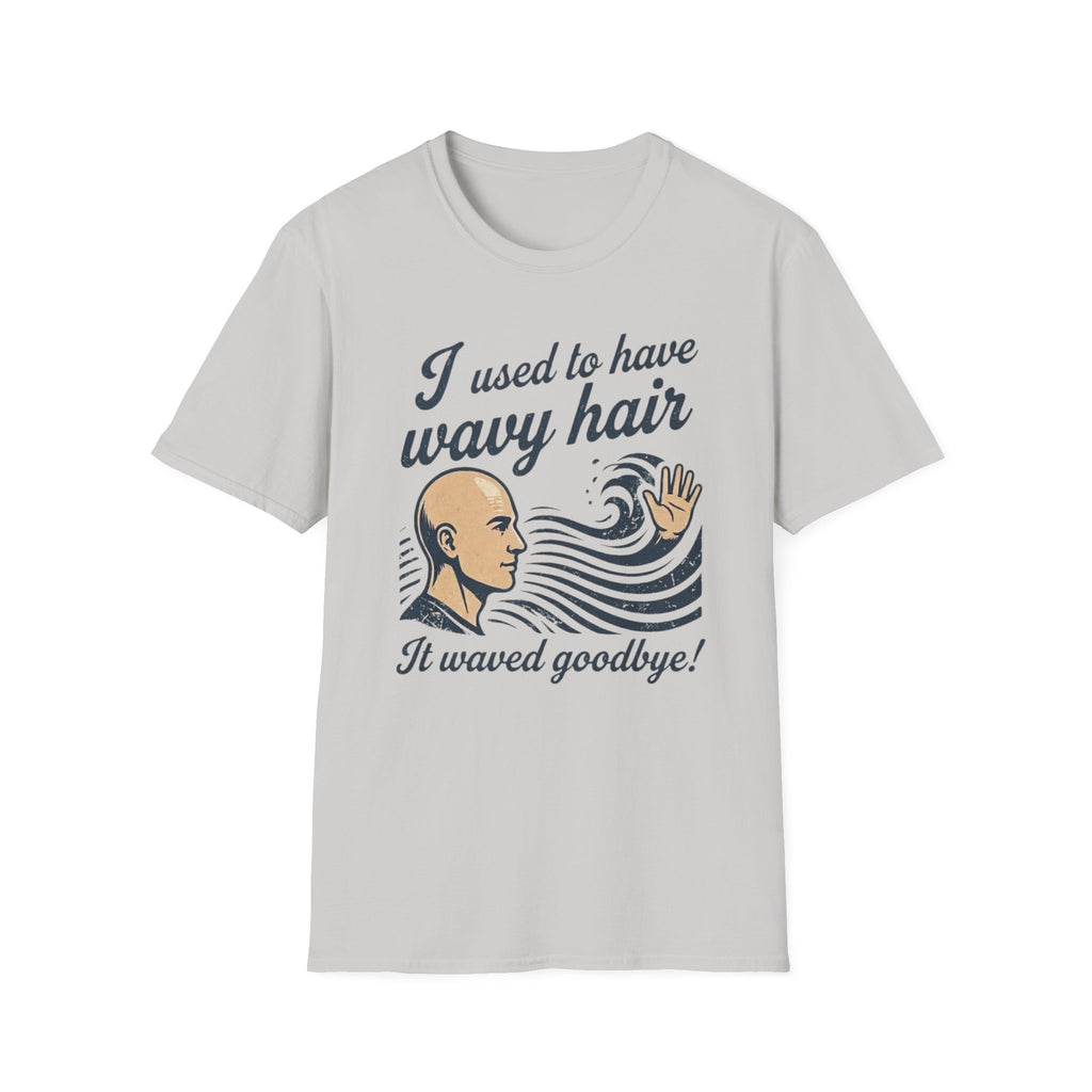 I Used To Have Wavy Hair T‑Shirt