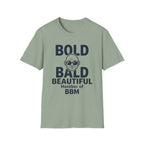 Bold and Bald BBM Member T‑Shirt