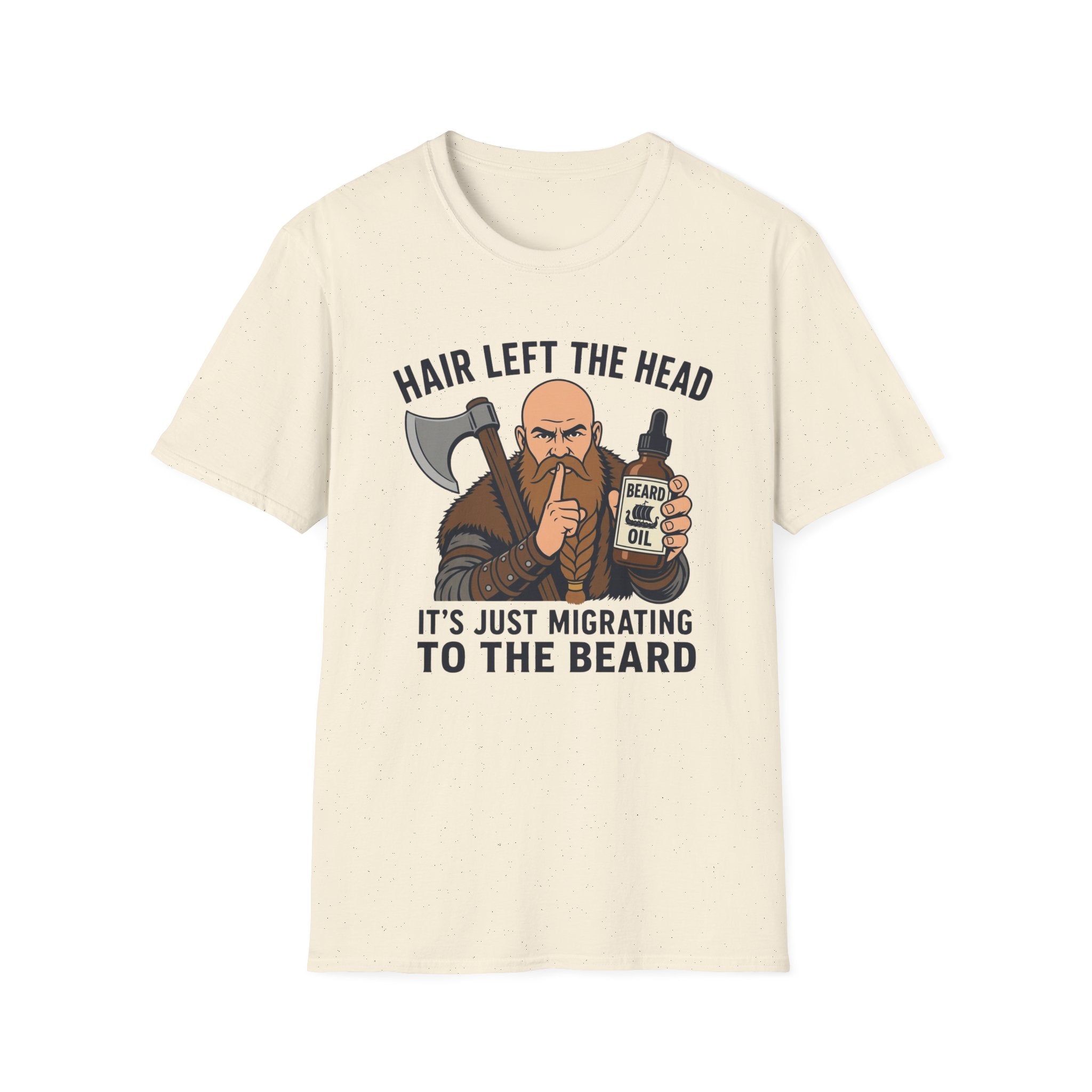 Hair Left The Head Migrating To The Beard T‑Shirt