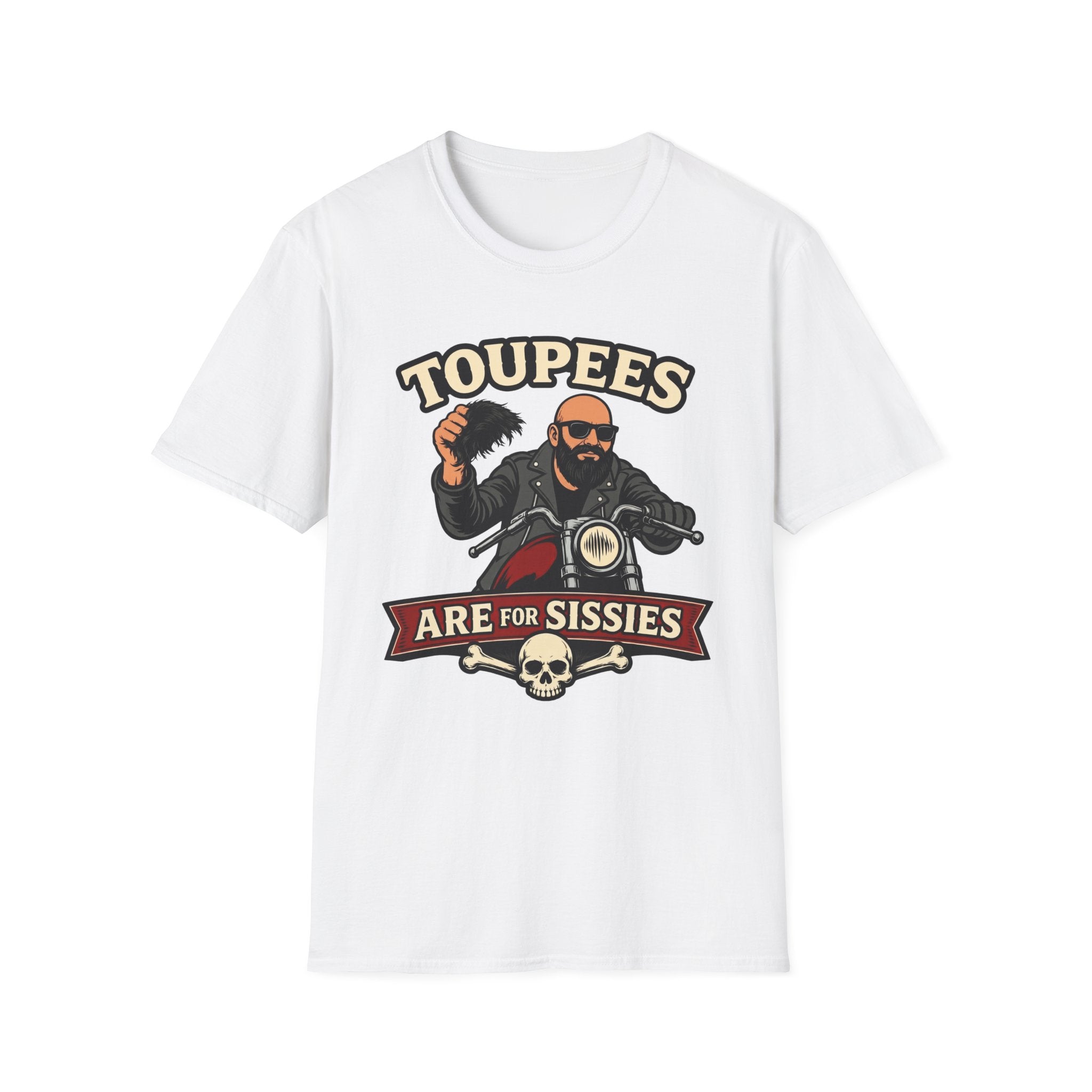 Toupees Are For Sissies T‑Shirt