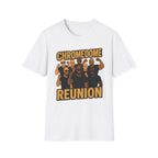 Chrome Dome Reunion T‑Shirt