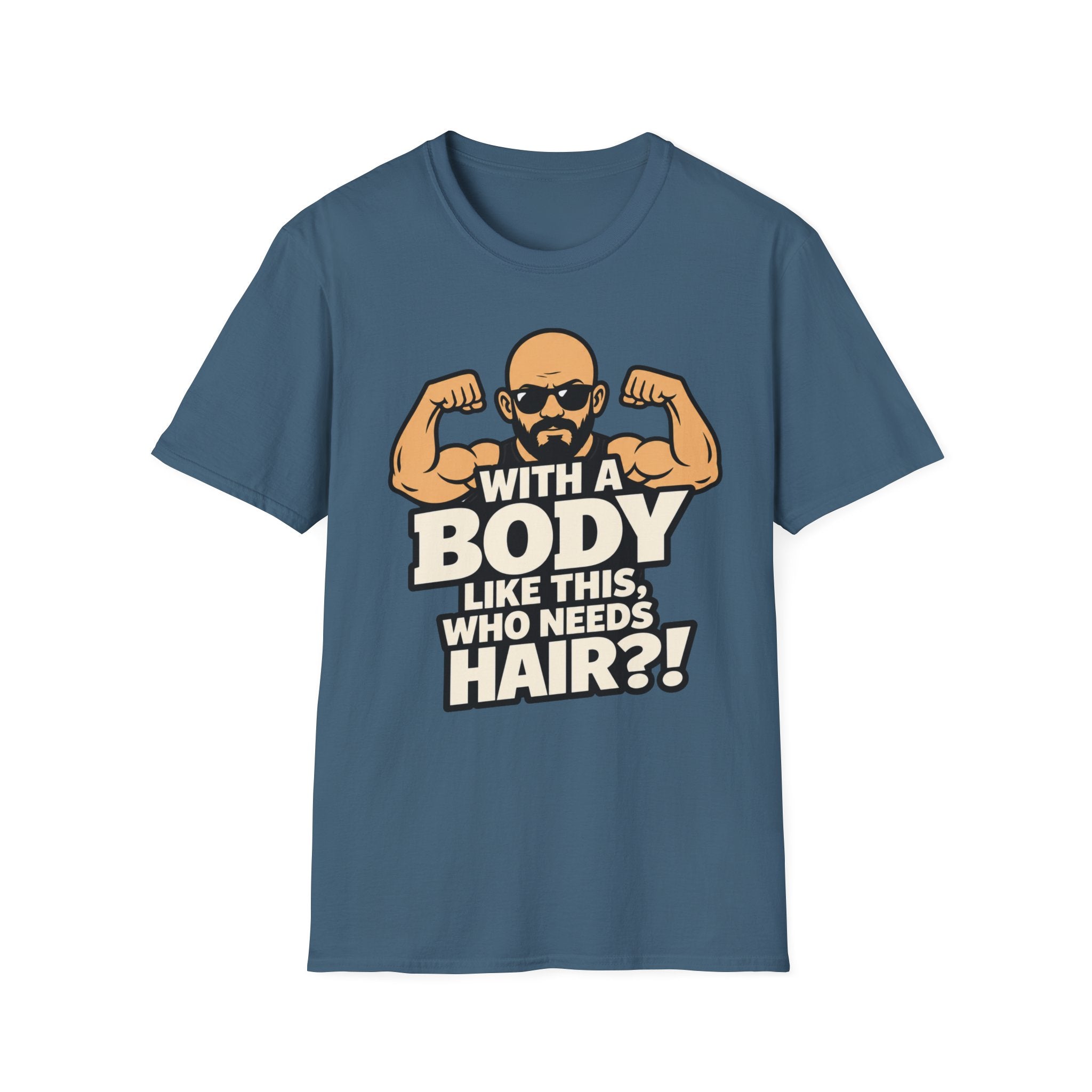 With A Body Like This T‑Shirt