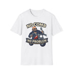 No Comb No Problem Biker T‑Shirt