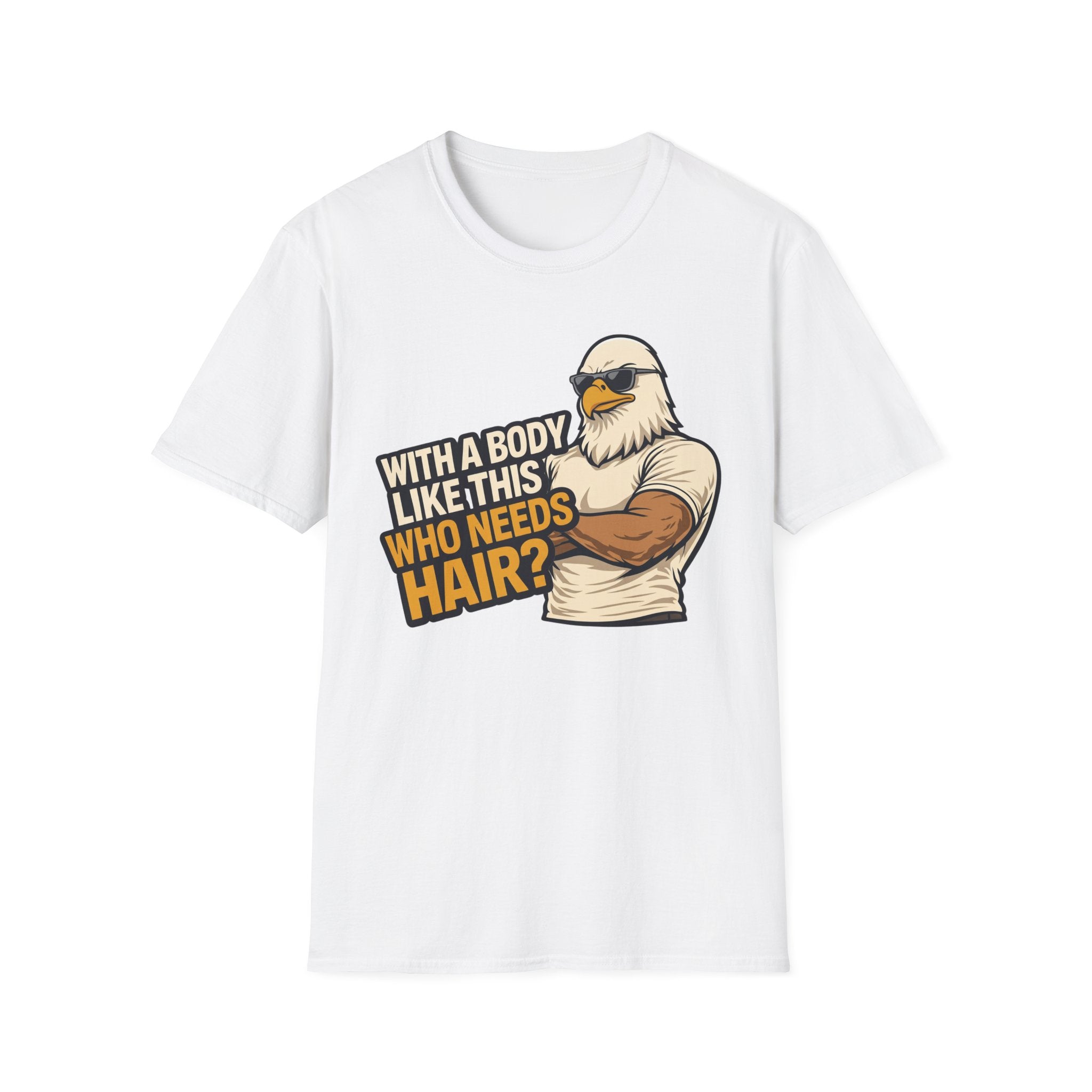 With A Body Like This Eagle T‑Shirt