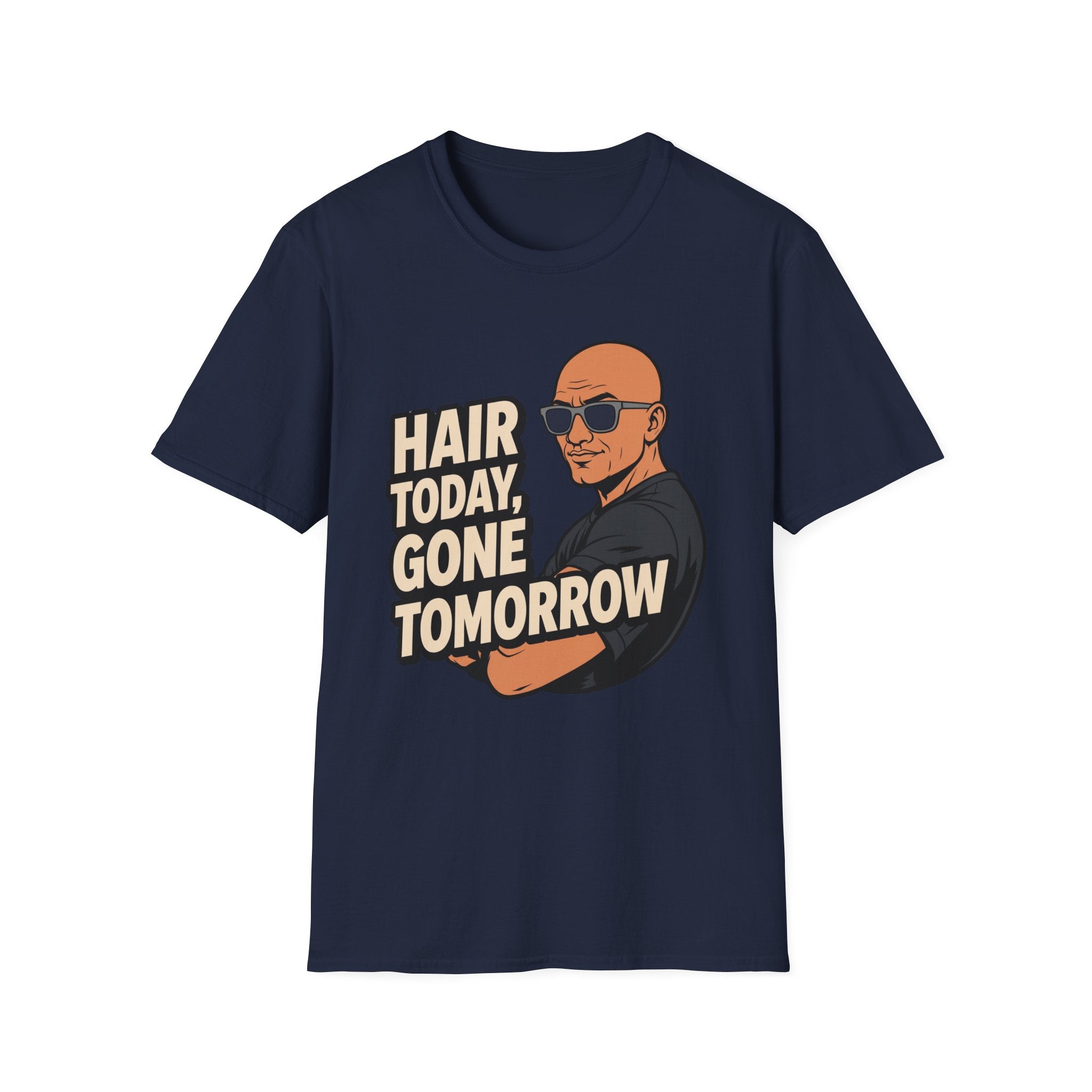 Hair Today Gone Tomorrow Player T‑Shirt