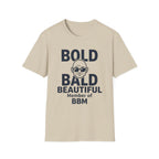 Bold and Bald BBM Member T‑Shirt