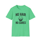 No Hair No Cares T‑Shirt