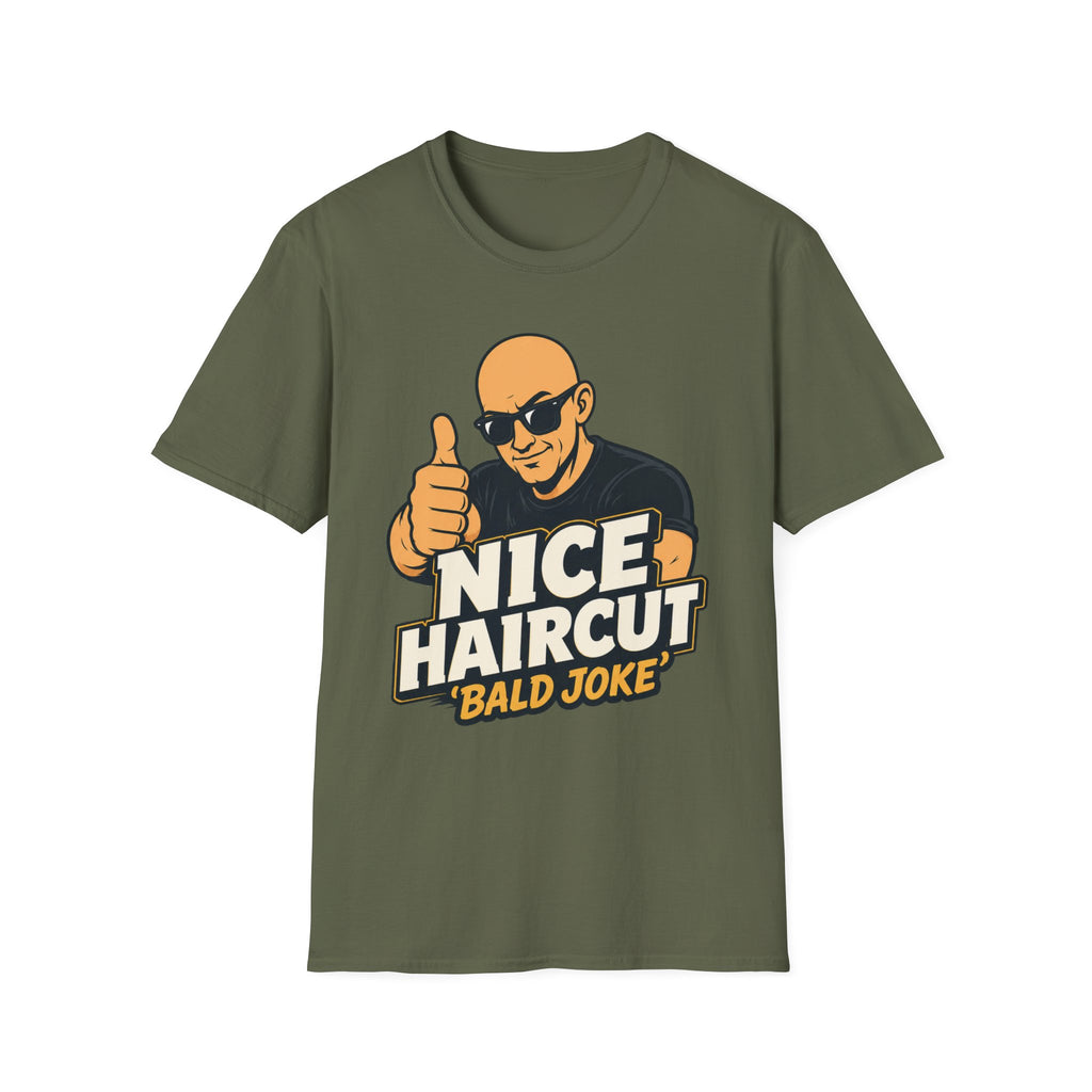 Nice Haircut Bald Joke T‑Shirt