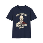 Pure Intent Monk T‑Shirt