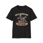 100 Percent Hardcore 0 Percent Hair Biker T‑Shirt