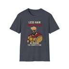 Less Hair More Glare T‑Shirt