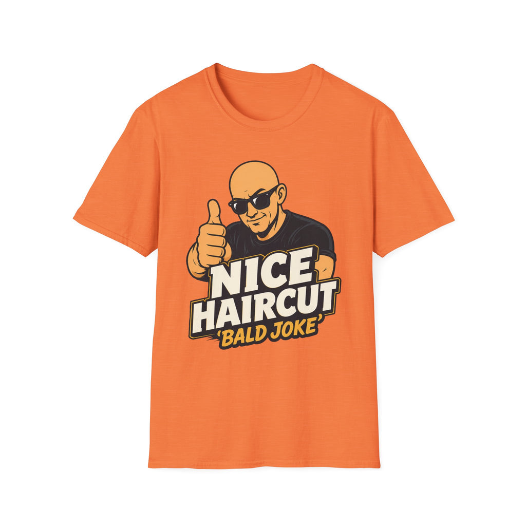 Nice Haircut Bald Joke T‑Shirt