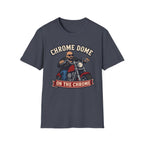 Chrome Dome On The Chrome Biker T‑Shirt