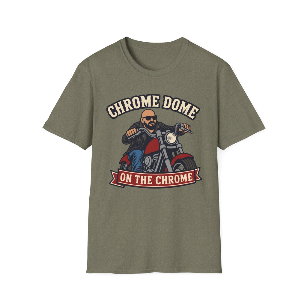 Chrome Dome On The Chrome Biker T‑Shirt