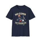 No Comb No Problem Biker T‑Shirt