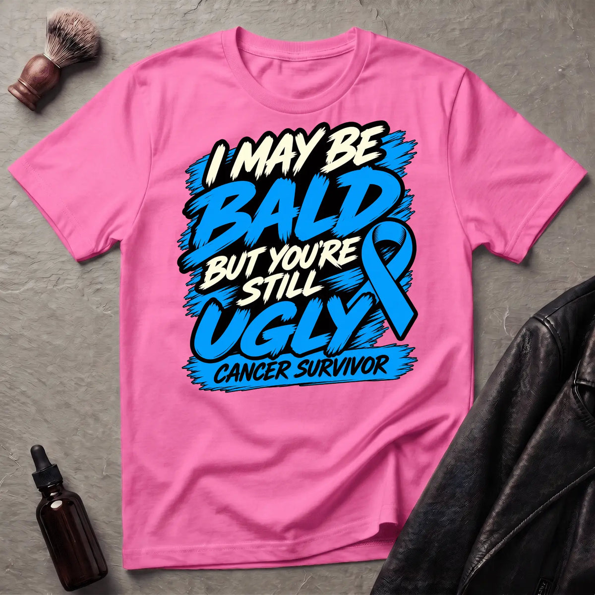 I May Be Bald But You're Still Ugly V6 T-Shirt
