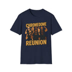 Chrome Dome Reunion T‑Shirt