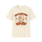 God Cleaned House On Top T‑Shirt