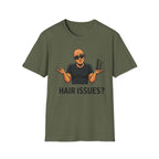 Hair Issues T‑Shirt