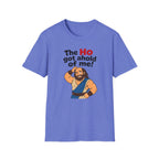 The Ho Got A Hold Me T‑Shirt