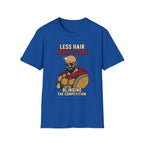 Less Hair More Glare T‑Shirt