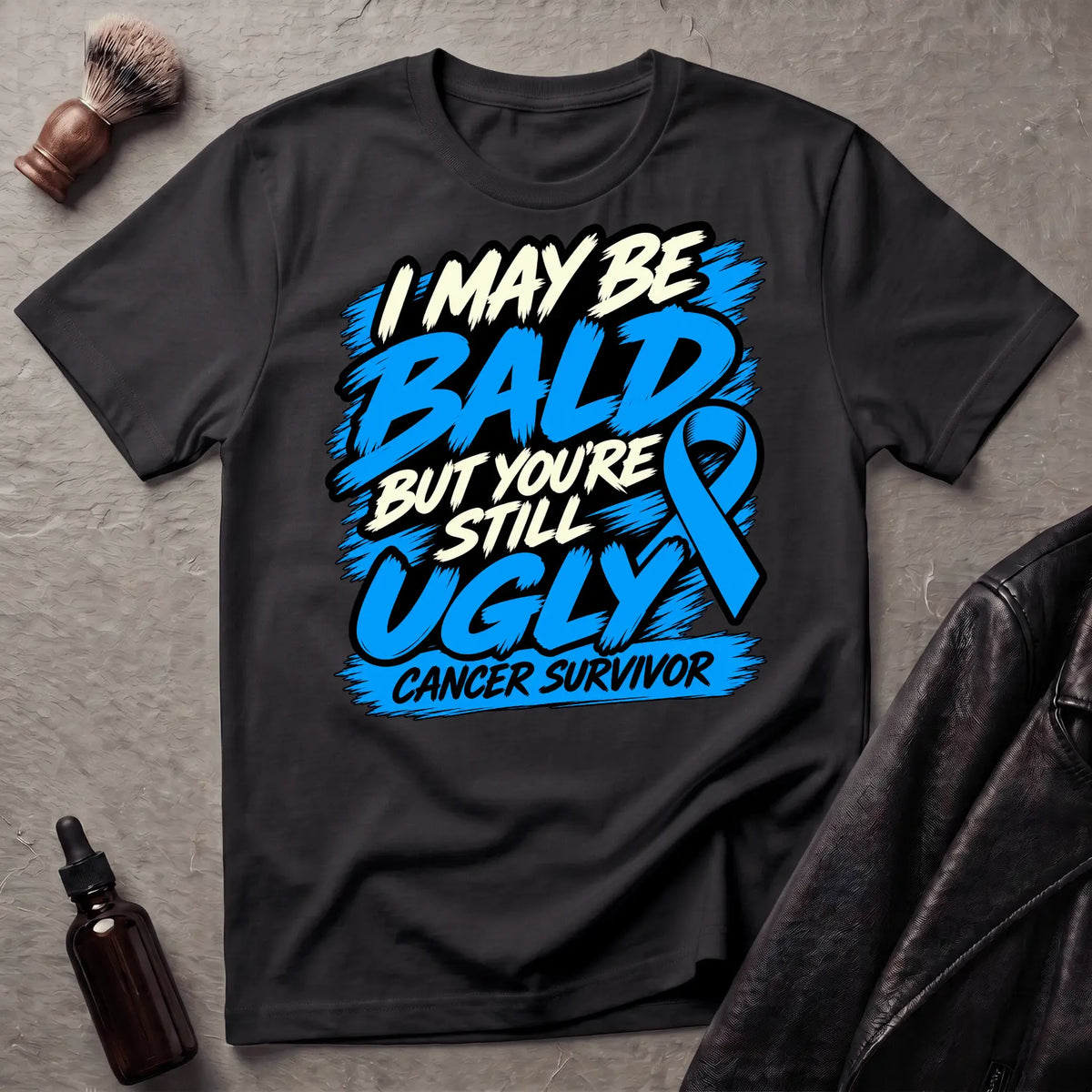 I May Be Bald But You're Still Ugly V6 T-Shirt