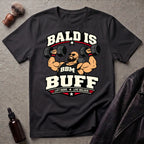 Bald Is Buff Version #1 T‑Shirt