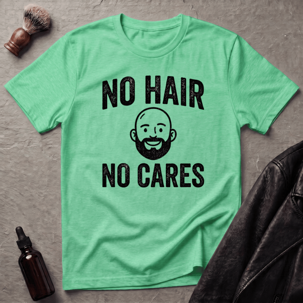 No Hair No Cares T‑Shirt