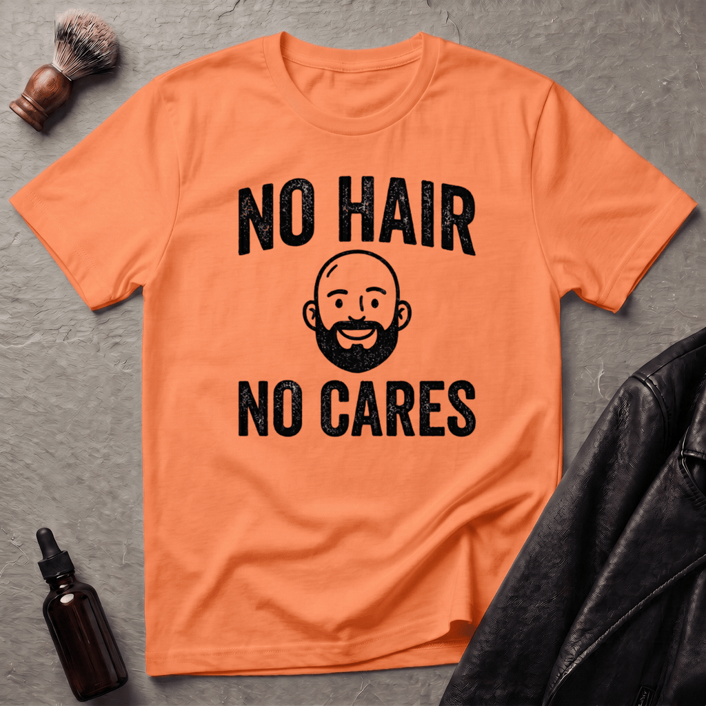 No Hair No Cares T‑Shirt