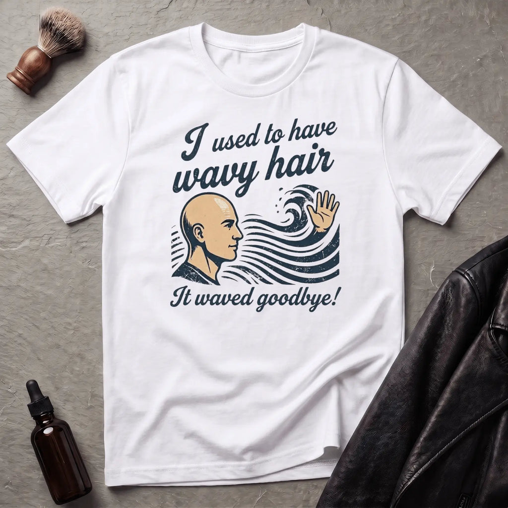 I Used To Have Wavy Hair T‑Shirt