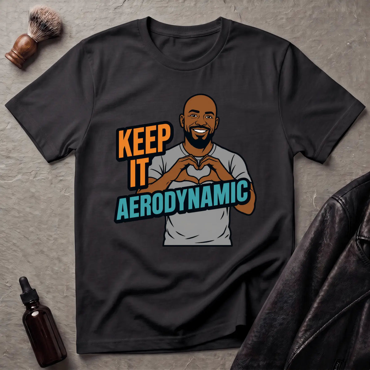 Keep It Aerodynamic T‑Shirt
