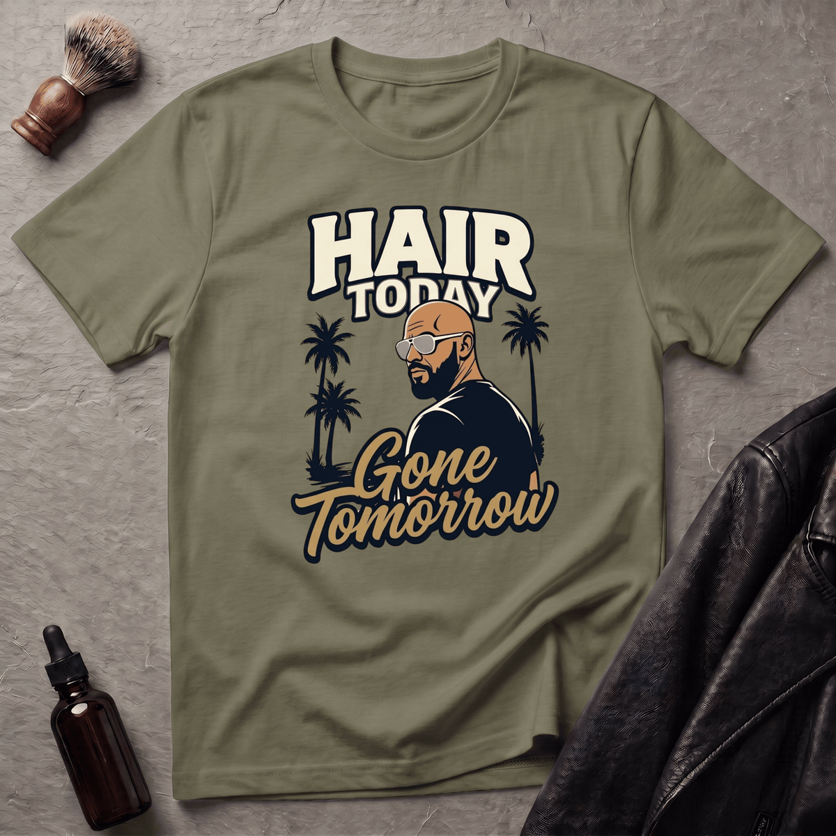 Hair Today Gone Tomorrow Player T‑Shirt