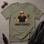 Hair Issues T‑Shirt