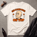God Cleaned House On Top T‑Shirt