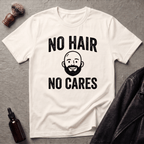 No Hair No Cares T‑Shirt