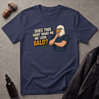 Does This Shirt Make Me Look Bald Eagle T‑Shirt
