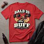 Bald Is Buff Version #1 T‑Shirt