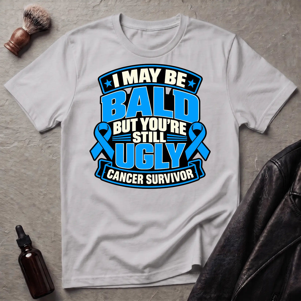 I May Be Bald But You're Still Ugly V2 T-Shirt