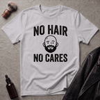 No Hair No Cares T‑Shirt